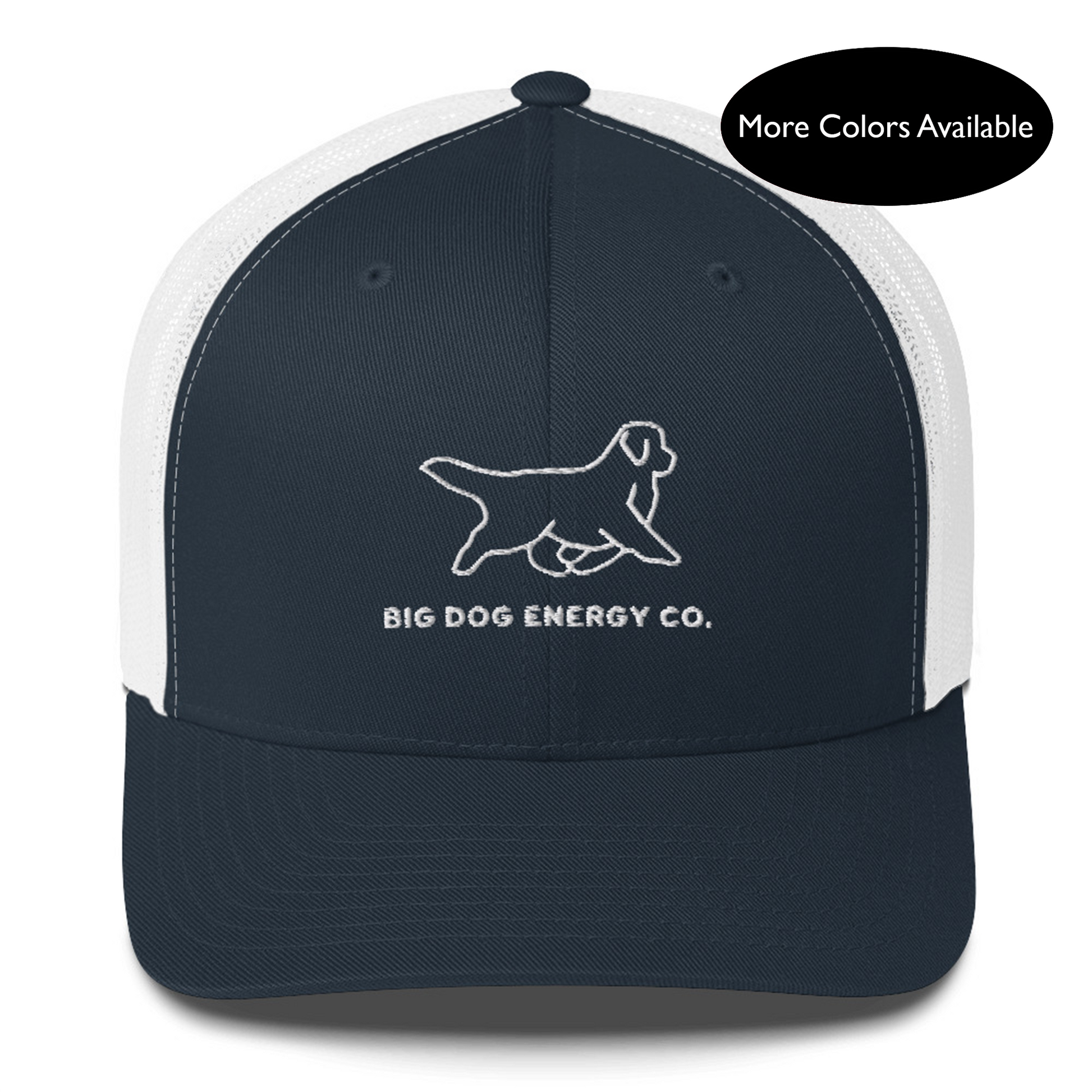 Navy trucker hat with white mesh back and white Big Dog Energy Company logo