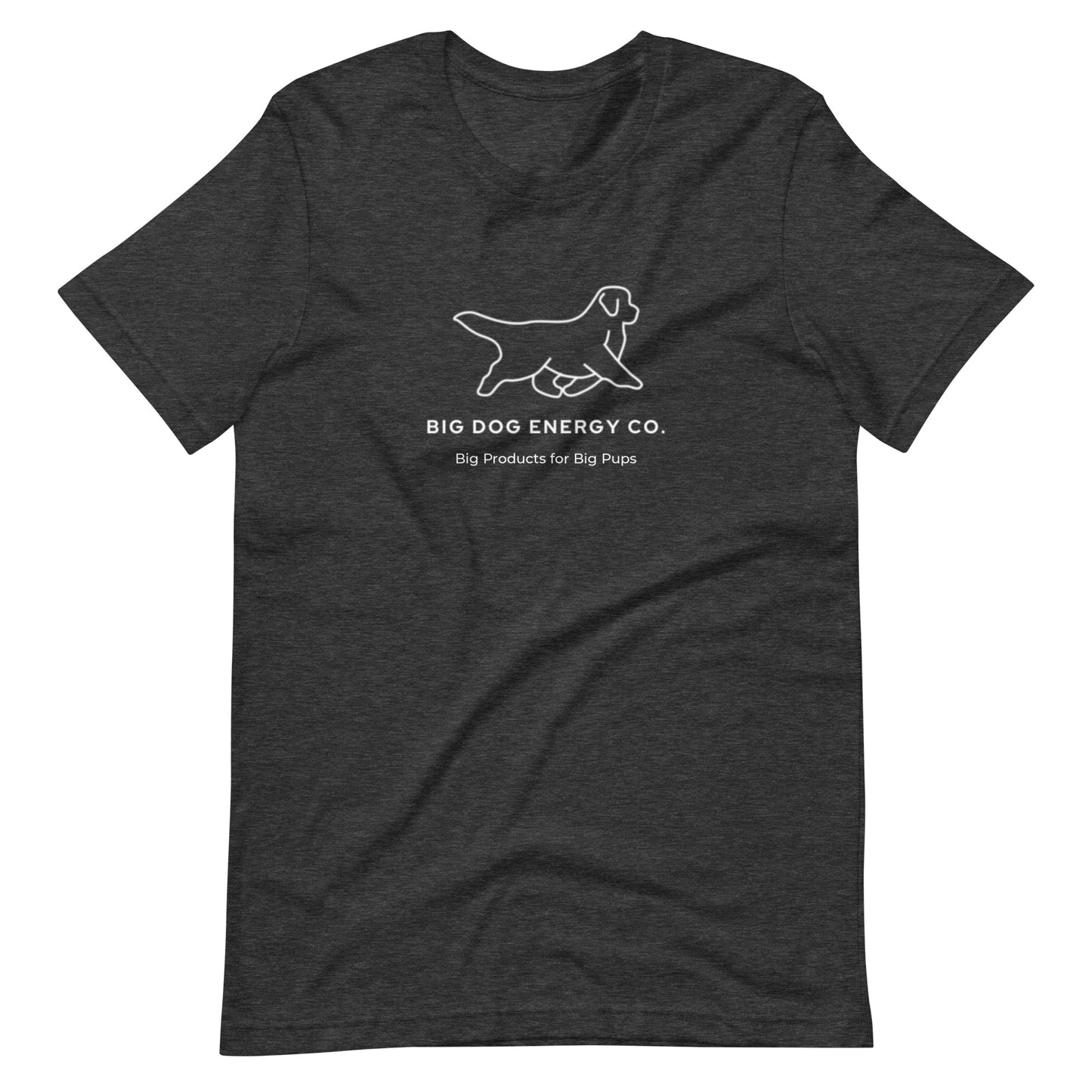 Dark grey heather t-shirt showing the white Big Dog Energy Company logo, which is a Newfoundland dog silhouette over the company name, with a smaller saying "Big Products for Big Pups" underneath the logo, also in white text.