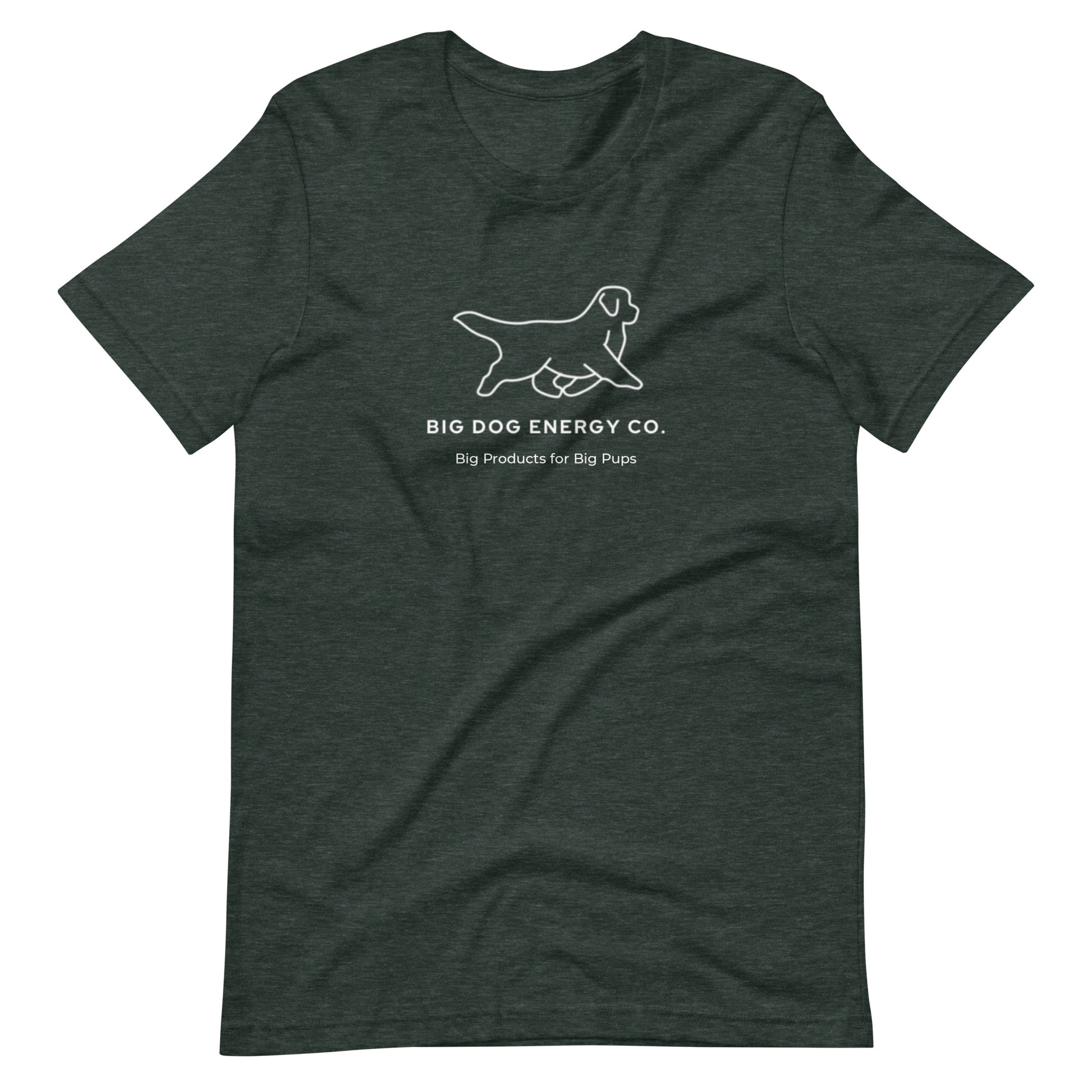 Heather forest green t-shirt showing the white Big Dog Energy Company logo, which is a Newfoundland dog silhouette over the company name, with a smaller saying "Big Products for Big Pups" underneath the logo, also in white text.