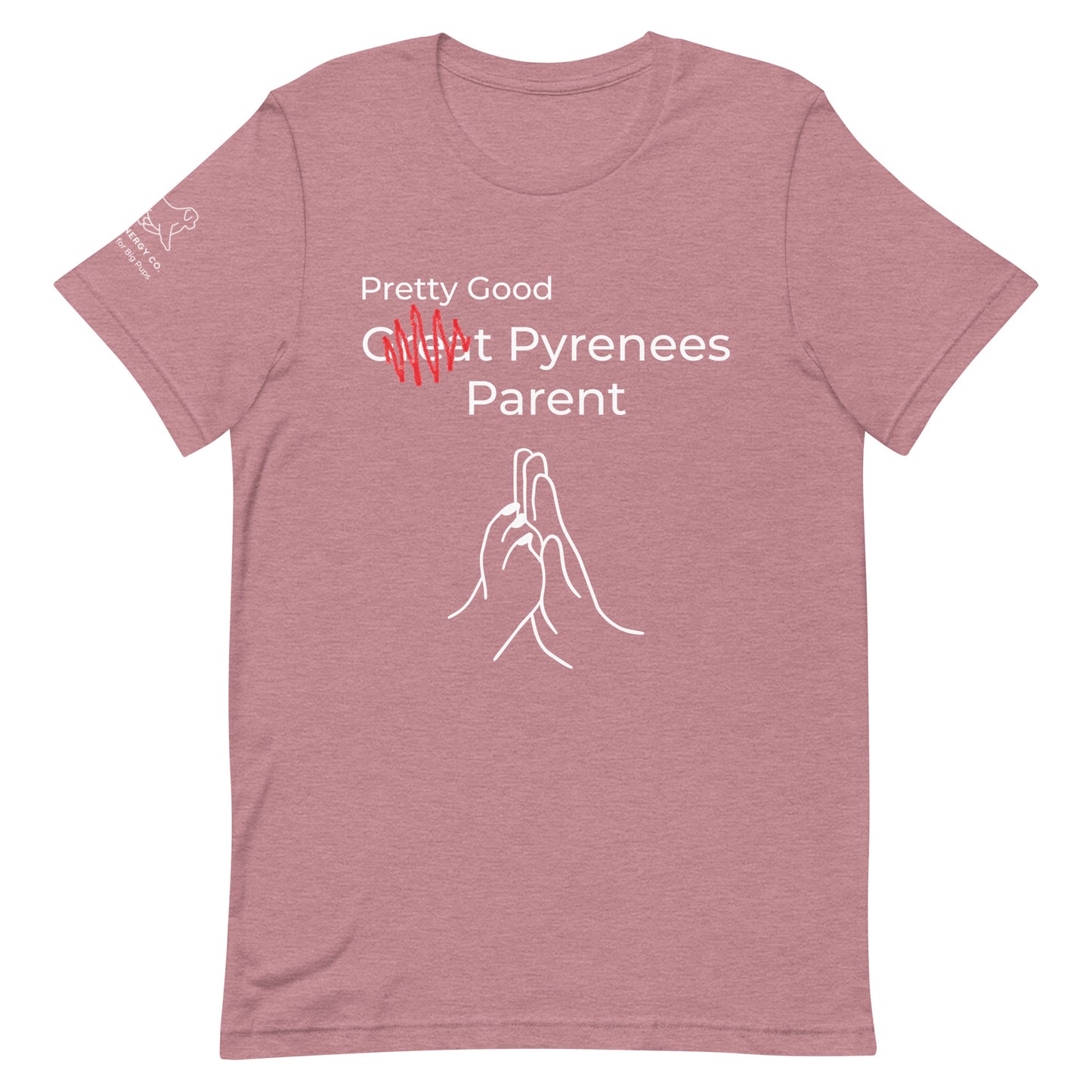 Unisex Pretty Good Pyr Parent Tee