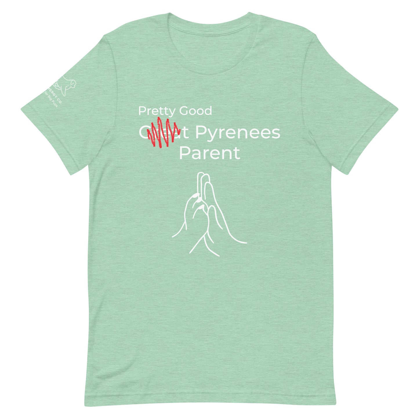 Unisex Pretty Good Pyr Parent Tee