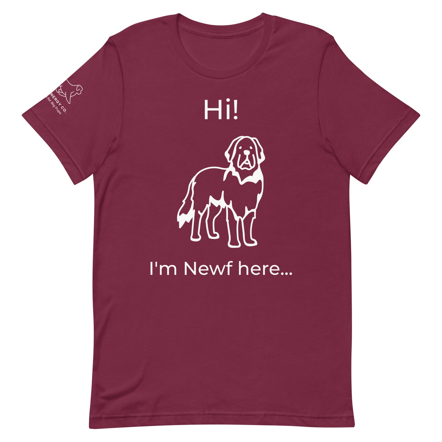 Unisex I'm Newf Here Tee