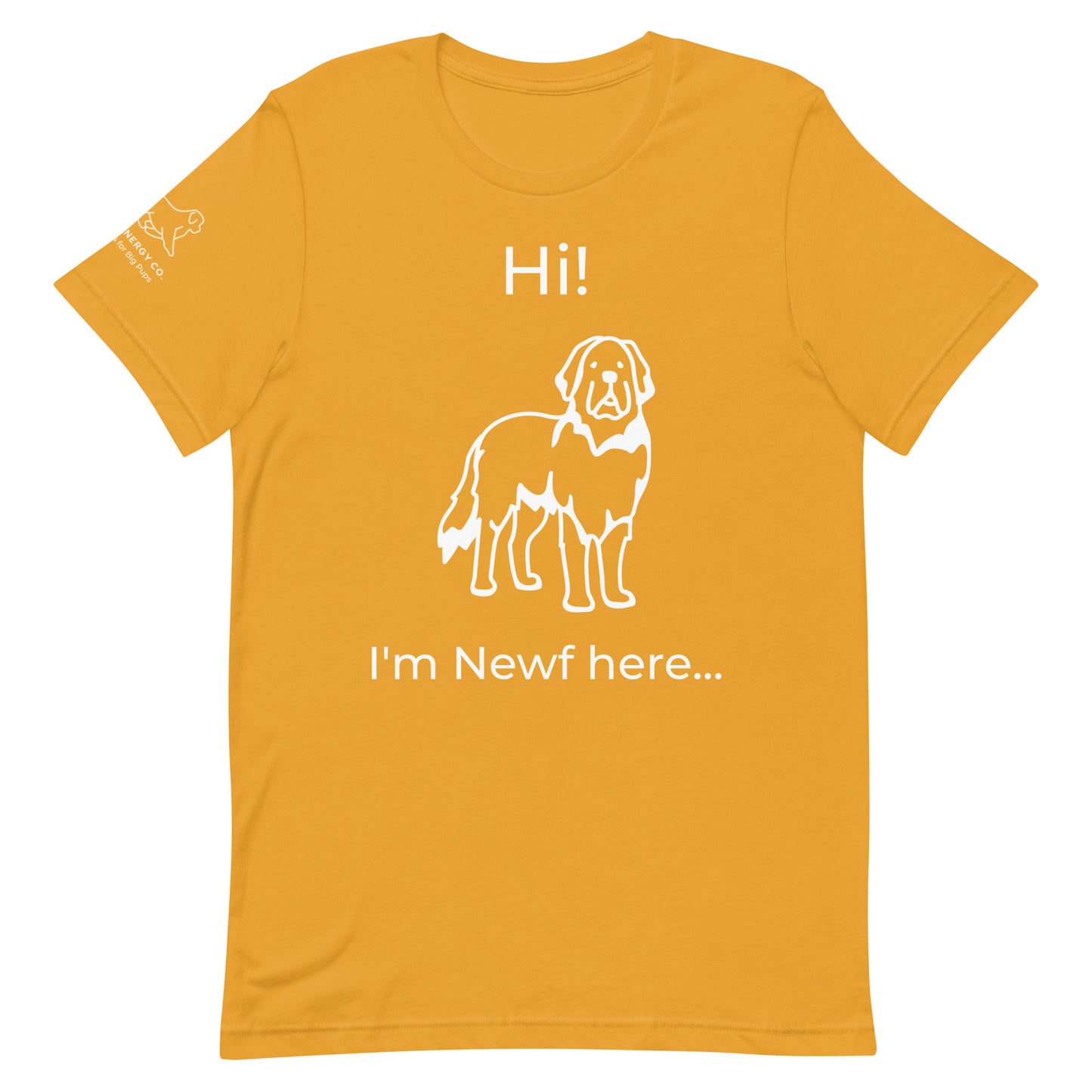 Unisex I'm Newf Here Tee