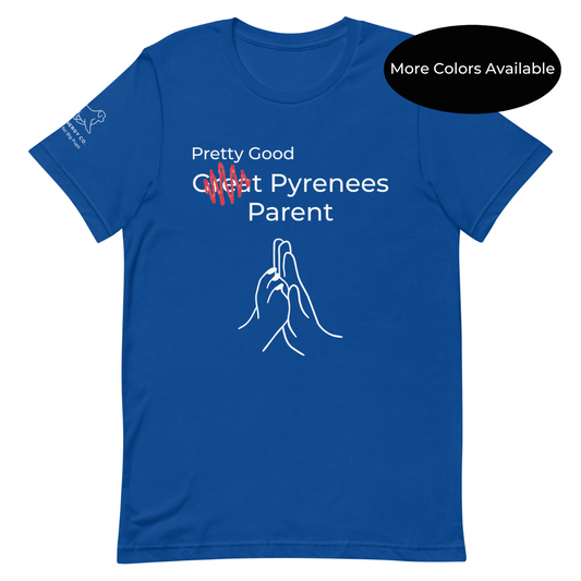 Unisex Pretty Good Pyr Parent Tee