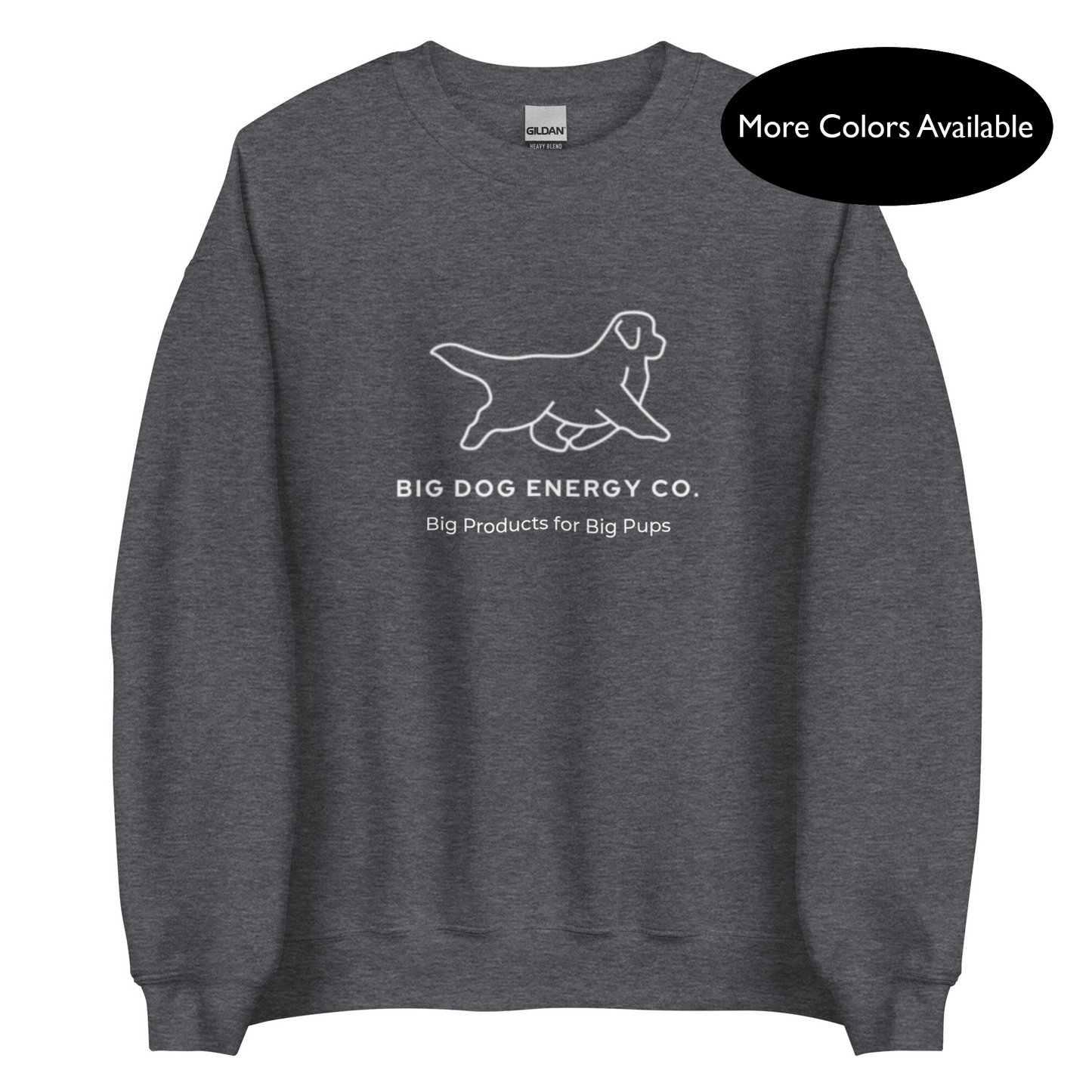 Unisex Logo Crew Neck Sweatshirt – Big Dog Energy Company