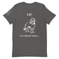Unisex I'm Newf Here Tee
