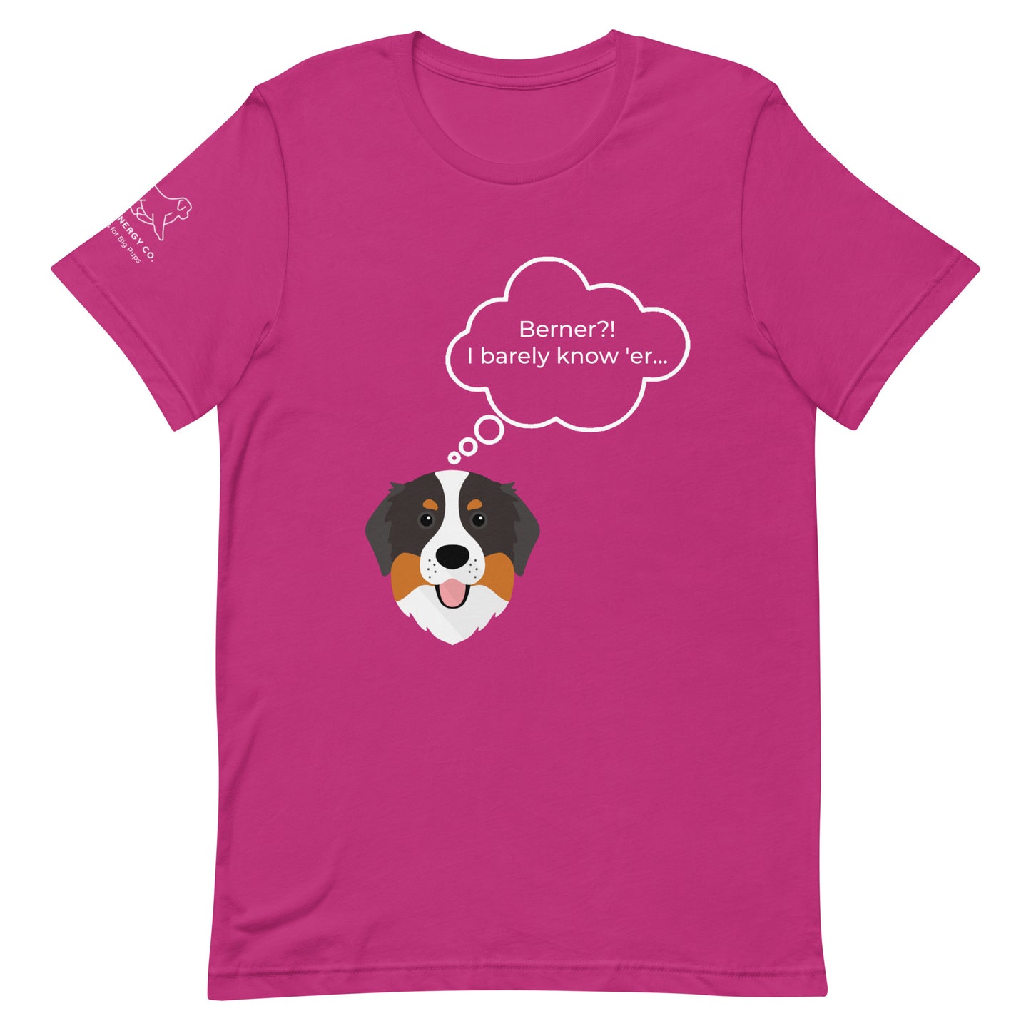 Unisex Berner?! Tee