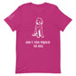 Unisex Ain't Too Proud Tee