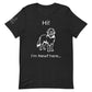 Unisex I'm Newf Here Tee