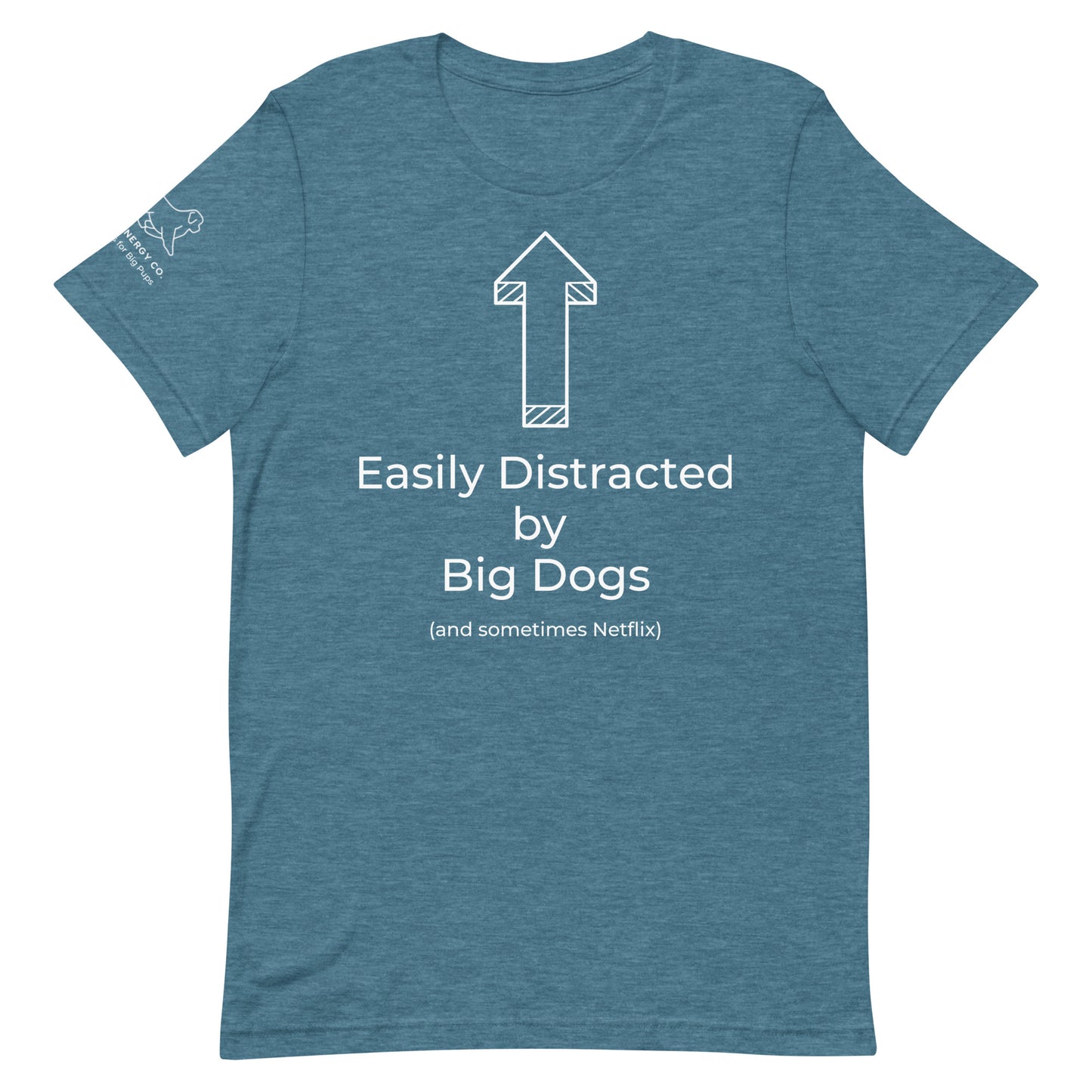 Unisex Big Dog Distraction Tee