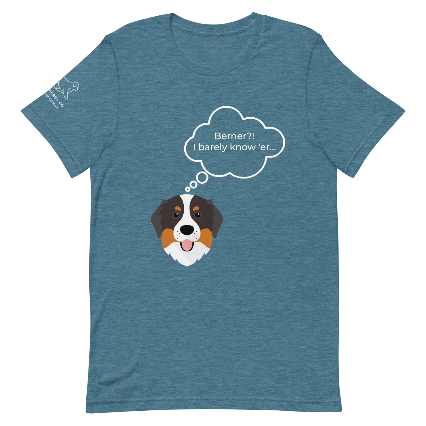 Unisex Berner?! Tee