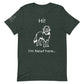 Unisex I'm Newf Here Tee