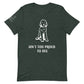 Unisex Ain't Too Proud Tee