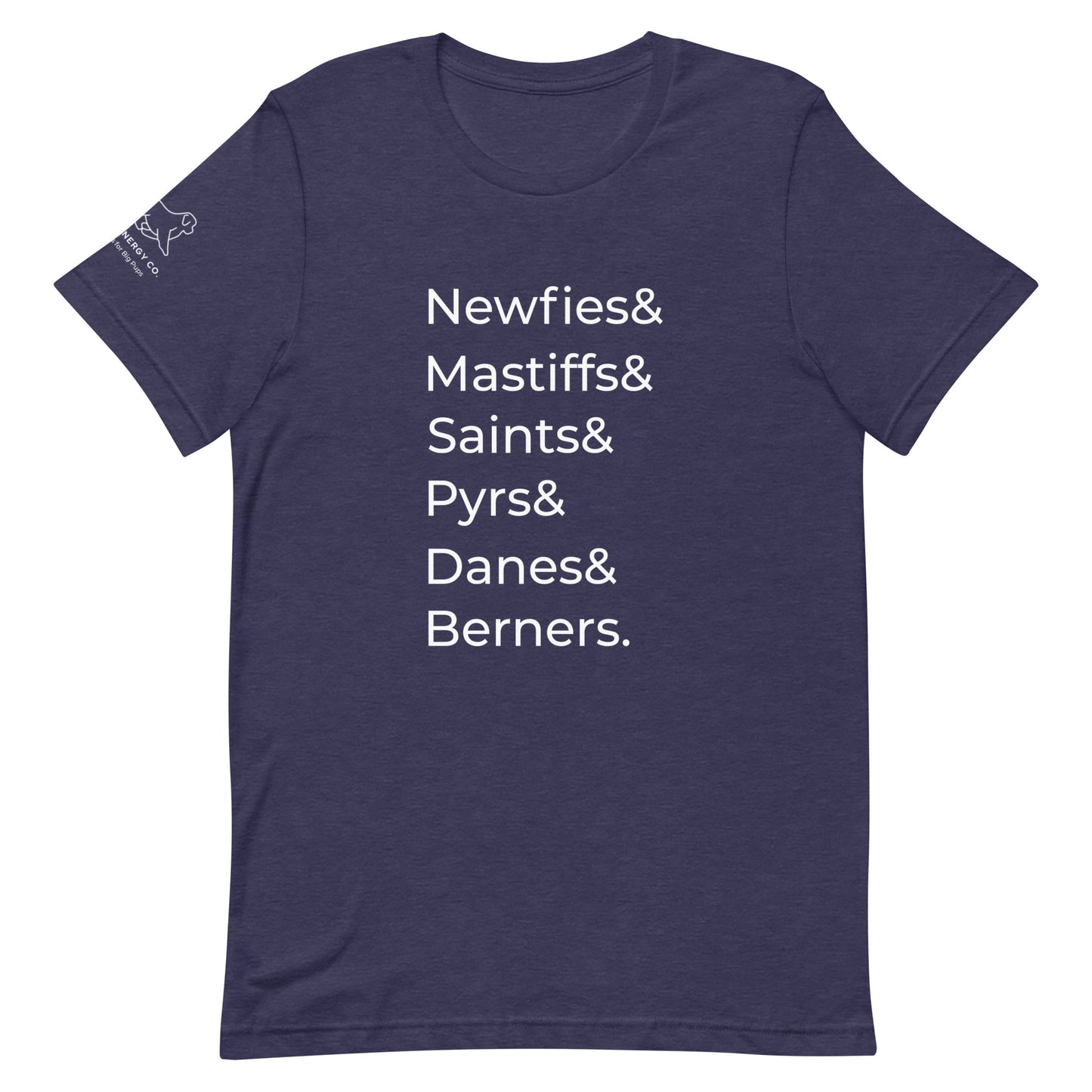 Front of a heather midnight navy t-shirt that has a list that reads "Newfies& Mastiffs& Saints& Pyrs& Danes& Berners." in white text.