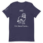 Unisex I'm Newf Here Tee