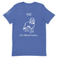 Unisex I'm Newf Here Tee