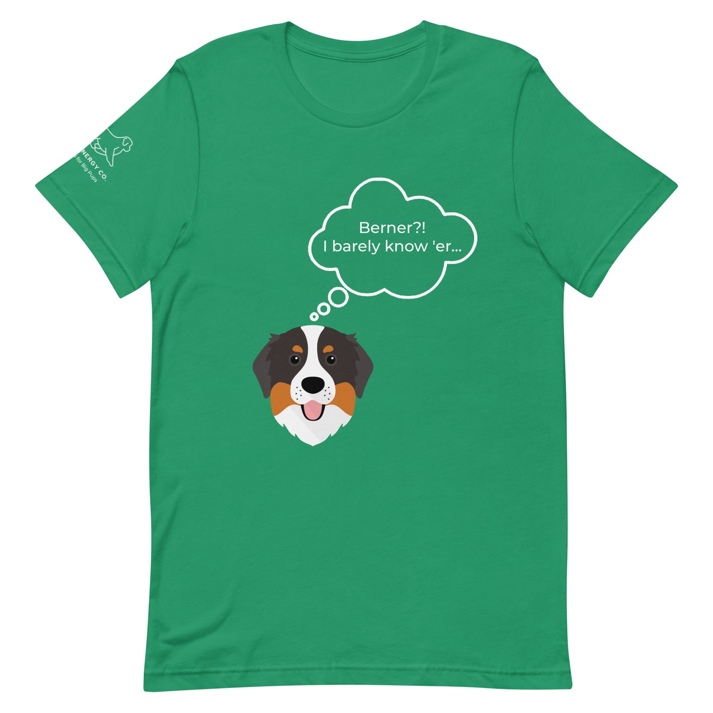 Unisex Berner?! Tee