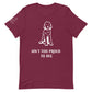 Unisex Ain't Too Proud Tee