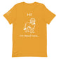 Unisex I'm Newf Here Tee