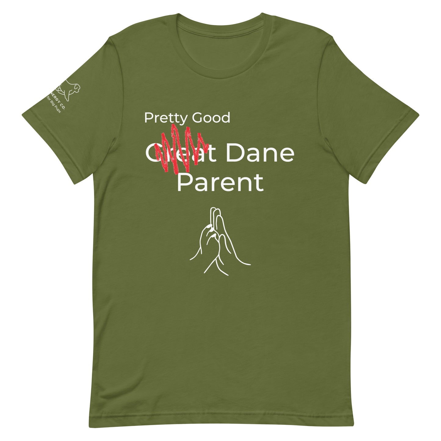 Unisex Pretty Good Dane Parent Tee