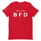 Unisex BFD Tee
